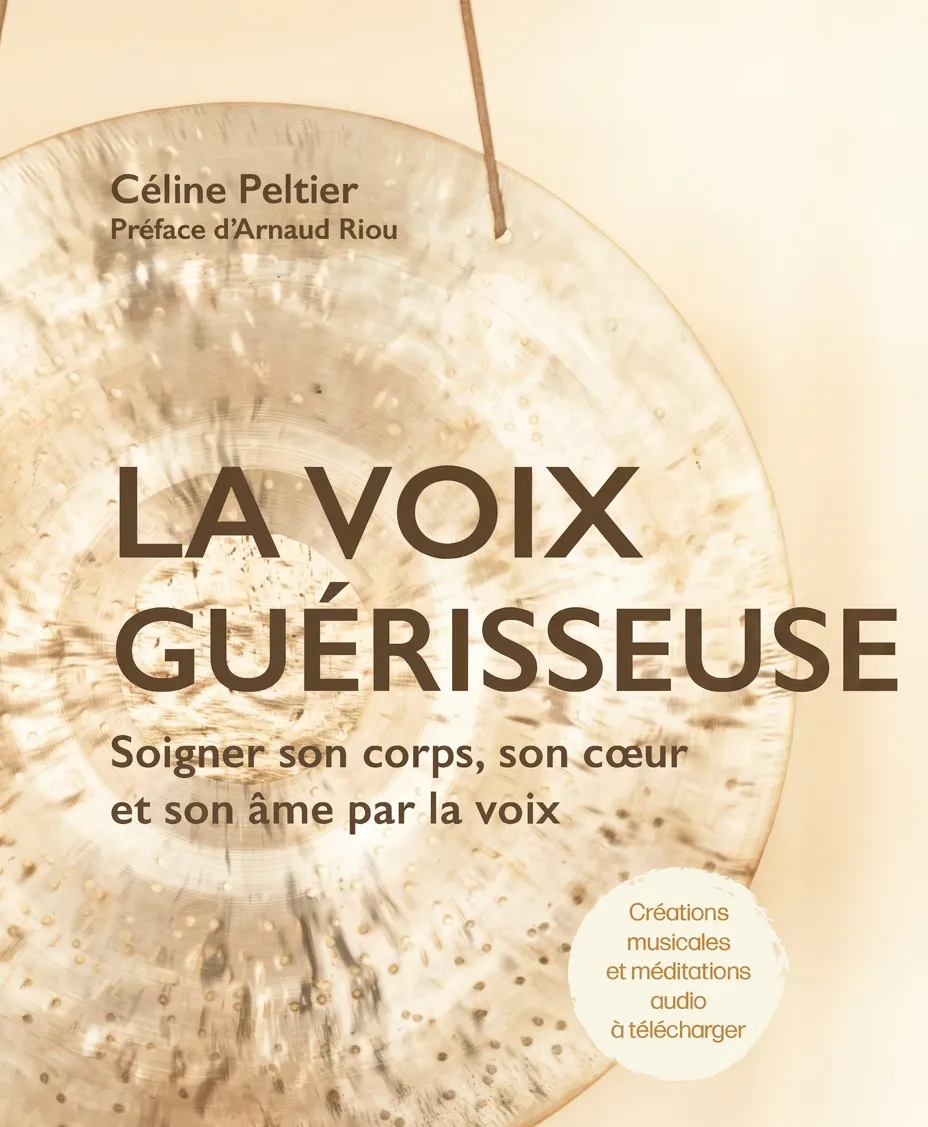 La Voix Guérisseuse