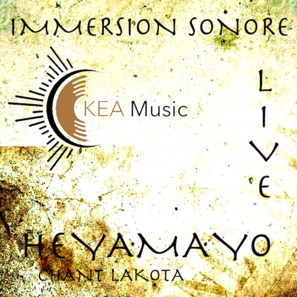4 - IMMERSION SONORE HE YAMA YO - KEA MUSIC - LE SOIN PAR LA MUSIQUE